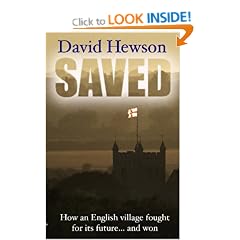 Saved: How an English Village Fought for Its Future... and Won
