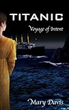 Titanic: Voyage of Intent
