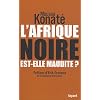 L'Afrique noire est-elle maudite ?