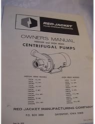 Red Jacket Medium and High Head Centrifugal Pumps Owners Manual