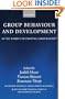 Group Behaviour and Development: Is the Market Destroying Cooperation? (Queen Elizabeth House Series in Development Studies)