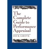 the complete guide to performance appraisal