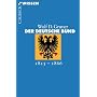 Der Deutsche Bund: 1815 - 1866 von Wolf D. Gruner