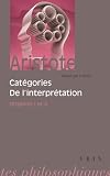 Catégories de l interprétation : Organon I et II