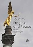 Tourism, progress and peace