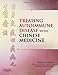Treating Autoimmune Disease with Chinese Medicine, 1e