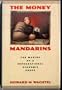 The Money Mandarins
