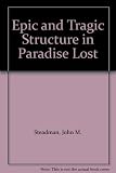 Epic and tragic structure in 'Paradise lost'