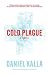 Cold Plague