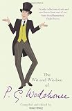 The Wit & Wisdom of P.G. Wodehouse