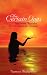The Certain Ones: You're not Forsaken. You're Chosen for Purpose... by Vanessa Richardson