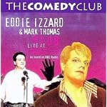 Eddie Izzard & Mark Thomas Club Cla book cover