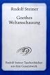 Goethes Weltanschauung.