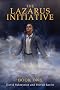 The Lazarus Initiative - Book 1- N.D.E.