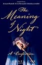 The Meaning of Night