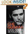 The Story of Che Guevara