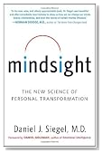 Mindsight: The New Science of Personal Transformation