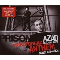 Prison Break Anthem/Ich Glaub An Dich