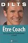 Etre Coach : De la recherche de la performance � l'�veil