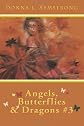 Angels, Butterflies, & Dragons # 3: Tears Of An Angel