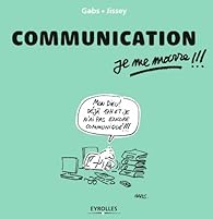 Communication Je Me Marre Gabs Babelio