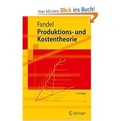 Produktions- und Kostentheorie (Springer-Lehrbuch)