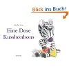 Eine Dose Kussbonbons: Bilderbuch