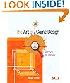 The Art of Game Design: A book of lenses