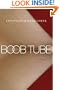 Boob Tube (a soap opera novel)