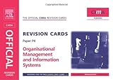CIMA managerial level. Paper P4, Organisational management and information systems