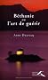 B�thanie ou l'art de gu�rir