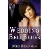 Wedding Bell Blues (Konigsburg, Texas)