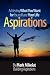 Aspirations: Achieving What You Want For Yourself and Your Life