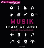 Produkt-Bild: Musik - digital &&uuml;berall: Erobern Sie die digitale Musikwelt (DIGITAL lifeguide)