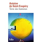 Terre des hommespar Antoine de Saint-Exup�ry