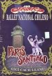 LOS JAIVAS : PARIS -SANTIAGO BALLET NACIONAL CHILENO