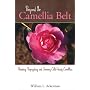 Beyond the Camellia Belt: Breeding, Propagating, and Growing Cold-Hardy Camellias