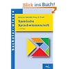 Spanische Sprachwissenschaft: Eine Einf�hrung