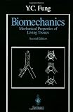 Biomechanics: Mechanical Properties of Living Tissues