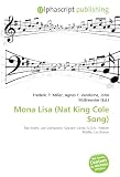 Mona Lisa (Nat King Cole Song): Ray Evans, Jay Livingston, Captain Carey, U.S.A., Nelson Riddle, Les Baxter