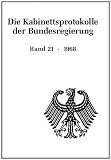 Produkt-Bild: Die Kabinettsprotokolle der Bundesregierung: 1968: 21