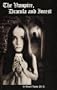 The Vampire, Dracula and Incest: The Vampire Myth, Stoker's Dracula, and Psychotherapy of Vampiric Sexual Abuse