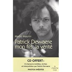 Patrick Dewaere mon fils, la v�rit� (1CD audio)