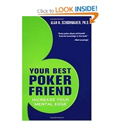 YOUR BEST POKER FRIEND: Increase Your Mental Edge