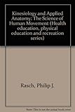 Kinesiology and applied anatomy : the science of human movement