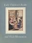 Early children's books and their illustration
