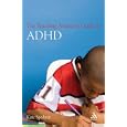 The Teaching Assistant's Guide to ADHD (Teaching Assistants) by  Kate Spohrer