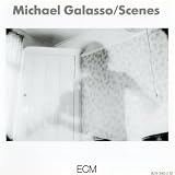 Michael Galasso: Scenes