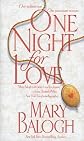 One Night for Love   [1 NIGHT FOR LOVE] [Mass Market Paperback]