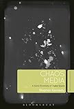 Chaos media : a sonic economy of digital space